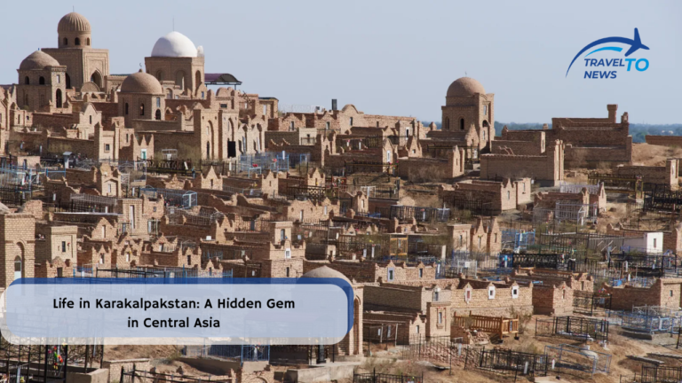 Life in Karakalpakstan: A Hidden Gem in Central Asia